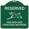 Signmission Reserved for New and Expecting Mothers Heavy-Gauge Aluminum Sign, 18" L, 18" H, G-1818-23195 A-DES-G-1818-23195 - alternate 1